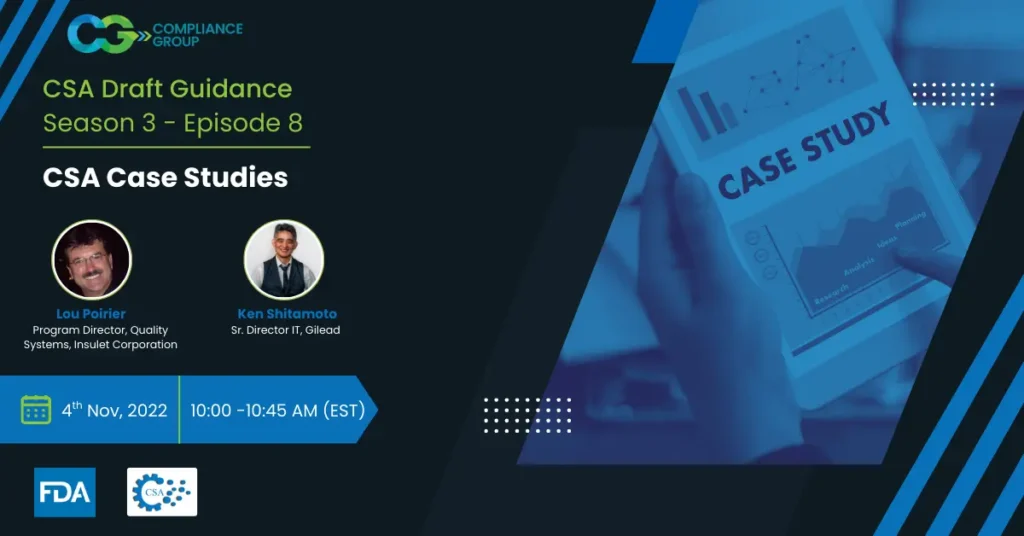 FDA’s Draft Guidance: CSA Webinar Series Season 3, Episode-8