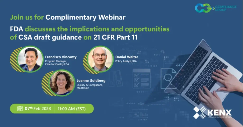 FDA thinking the scope & application of 21 CFR Part 11 – Season 4, Episode-1