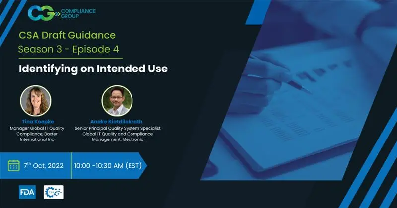 FDA’s Draft Guidance: CSA Webinar Series Season 3, Episode-4 – Identifying the Intended Use