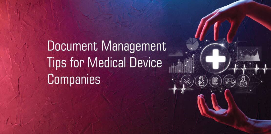 document management tips for medical devices