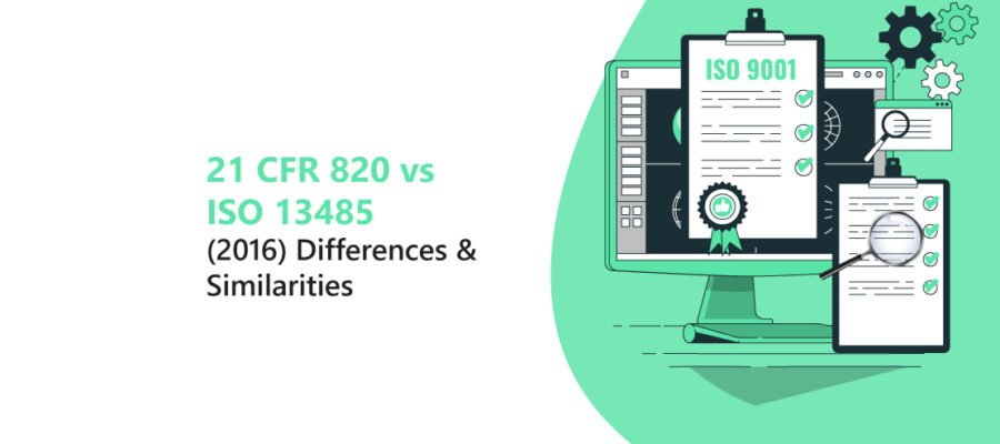 21 CFR Part 820 vs ISO 13485