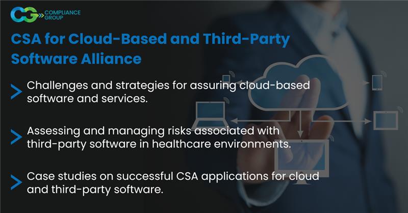 CSA for Cloud-Based and Third-Party Software Solutions